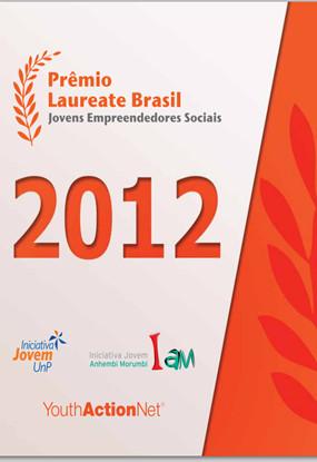 Prêmio Laureate Brasil – Jovens Empreendedores Sociais 2012 cover