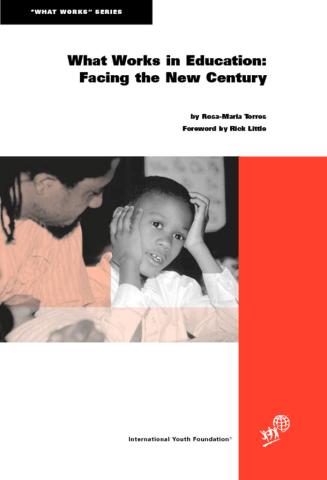 What Works in Education: Facing the New Century Cover