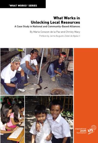 What Works in Unlocking Local Resources: A Case Study in National & Community-Based Alliances Cover